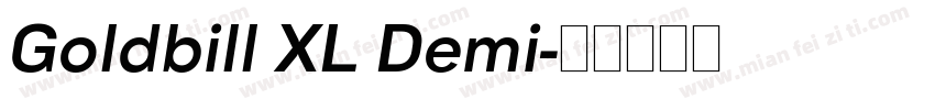 Goldbill XL Demi字体转换